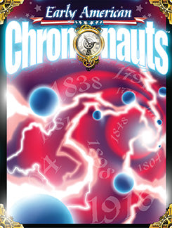 Early American Chrononauts Game Picture
